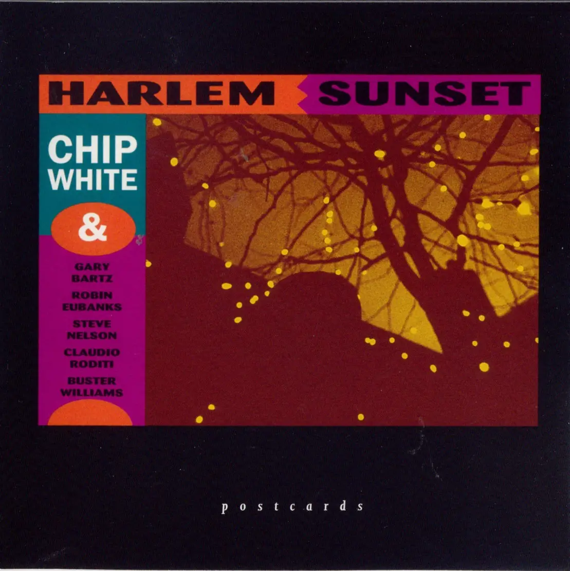 Chip White Harlem Sunset (1994) {Postcards POST1006} / AvaxHome