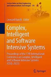 Complex, Intelligent and Software Intensive Systems