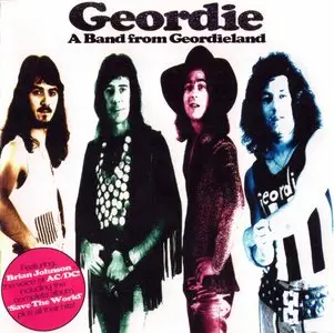 Geordie - A Band From Geordieland (1996)