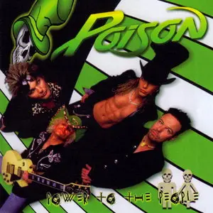 Poison - Power To The People (2000)
