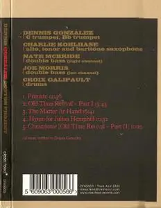 Dennis Gonzalez - No Photograph Available (2006) {Clean Feed ‎CF056CD}
