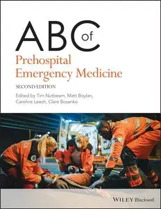 ABC of Prehospital Emergency Medicine (ABC Series)