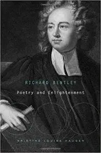 Richard Bentley: Poetry and Enlightenment