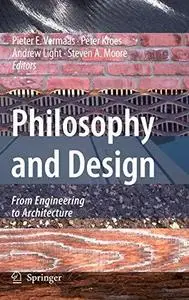 Philosophy and Design: From Engineering to Architecture