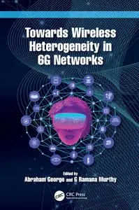 Towards Wireless Heterogeneity in 6G Networks