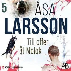 «Till offer åt Molok» by Åsa Larsson