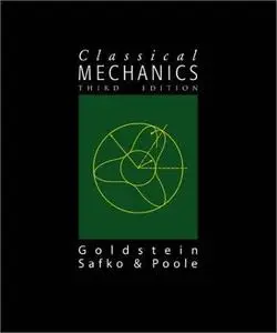 Herbert Goldstein / Charles P. Poole / John L. Safko «Classical Mechanics (3rd Edition)»