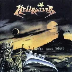 Hellraiser - We'll Bury You (1990/2007)