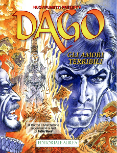 Dago - Volume 212 - Gli Amori Terribili (Nuovi Fumetti)