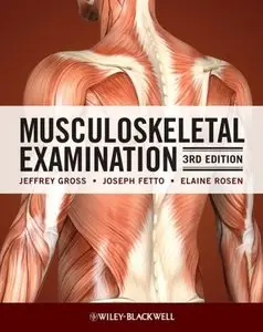 Musculoskeletal Examination, 3rd Edition