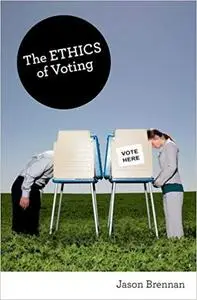 The Ethics of Voting (Repost)