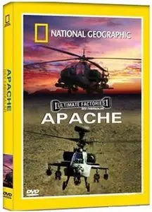 National Geographic Ultimate Factories:APACHE 