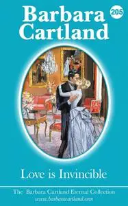 «Love is Invincible» by Barbara Cartland