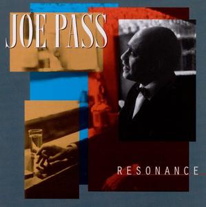 Joe Pass - Resonance [Recorded 1974] (2000)
