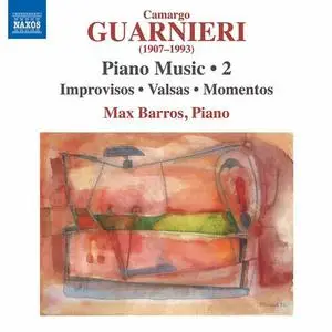 Max Barros - Guarnieri: Piano Music, Vol. 2 (2023)