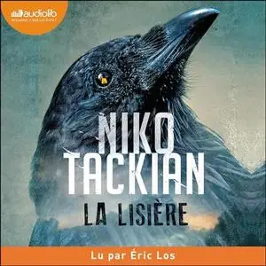 Niko Tackian, "La lisière"