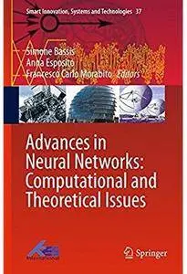 Advances in Neural Networks: Computational and Theoretical Issues [Repost]