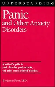 Understanding Panic and Other Anxiety Disorders