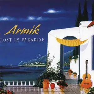 [Dicography] Armik - 18 Albums - 203 Tracks ( 1994 - 2007 ) 