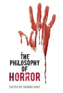 The Philosophy of Horror [Repost]