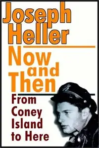Now And Then: From Coney Island To Here  (Audiobook)