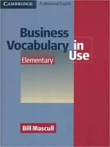 Business Vocabulary in Use. Elementary