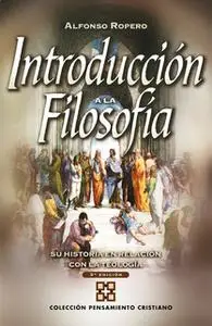 «Introducción a la filosofía» by Alfonso Ropero Berdoza