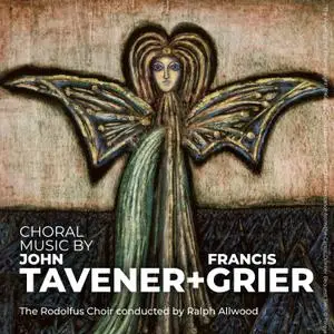 Francis Grier - Choral Music by John Tavener and Francis Grier (2021) [Official Digital Download 24/192]