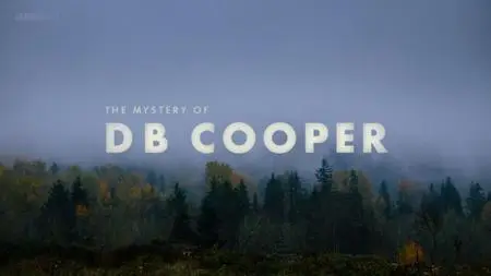 BBC Storyville - The Hijacker who Vanished: The Mystery of DB Cooper (2020)