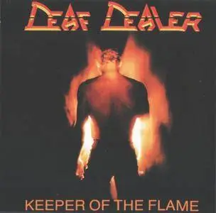 Deaf Dealer - Keeper Of The Flame (1986)