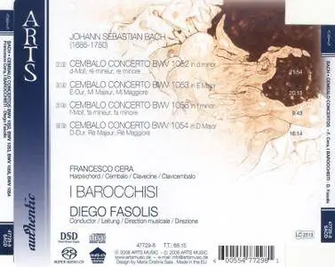 Francesco Cera, Diego Fasolis, I Barocchisti - Johann Sebastian Bach: Cembalo Concertos (2008)