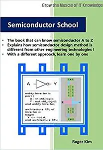Semiconductor School: Look how semiconductor technology is so different from the rest of the world