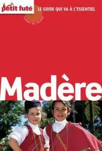 Madère 2015 (avec cartes, photos + avis des lecteurs)