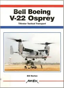 Bell/Boeing V-22 Osprey: Multi Service Tilt-rotor