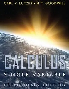 Calculus, Single Variable, Preliminary Edition