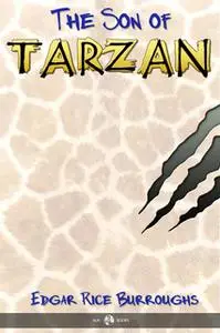 «The Son of Tarzan» by Edgar Rice Burroughs