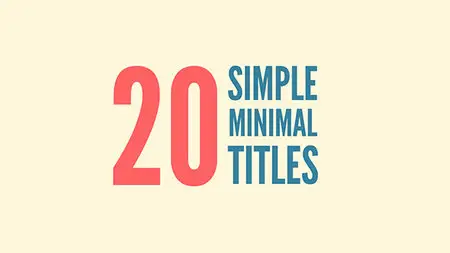 20 Simple Minimal Titles - Project for After Effects (VideoHive)