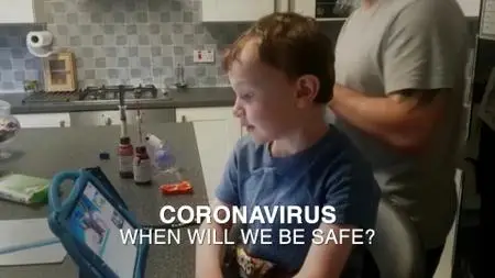 BBC Panorama - Coronavirus: When Will We Be Safe? (2020)