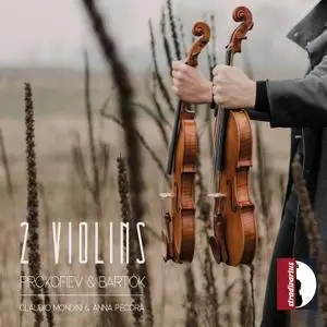 Claudio Mondini & Anna Pecora - Bartók & Prokofiev - Works for 2 Violins (2021) [Official Digital Download 24/96]