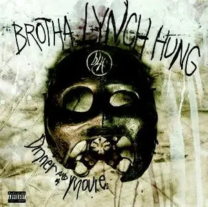 Brotha Lynch Hung - Dinner and A Movie (2010)