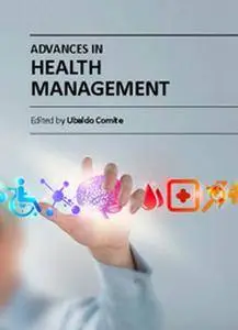 "Advances in Health Management" ed. by Ubaldo Comite