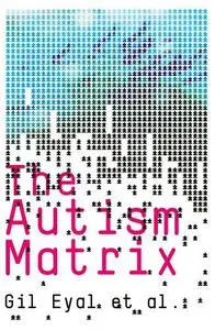The Autism Matrix