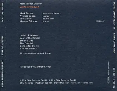 Mark Turner Quartet - Lathe Of Heaven (2014) {ECM 2357}