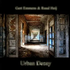 Gert Emmens & Ruud Heij - Urban Decay (2014)