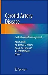 Carotid Artery Disease: Evaluation and Management