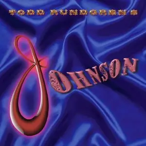 Todd Rundgren - Todd Rundgren's Johnson (2011)