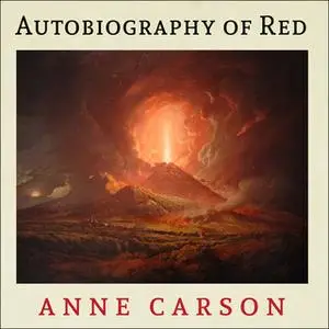 «Autobiography of Red» by Anne Carson