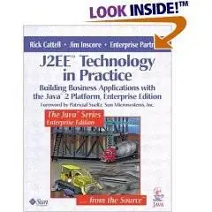 J2EE(tm) Technology in Practice: Building Business Applications with the Java(tm) 2 Platform, Enterprise Edition (2001)