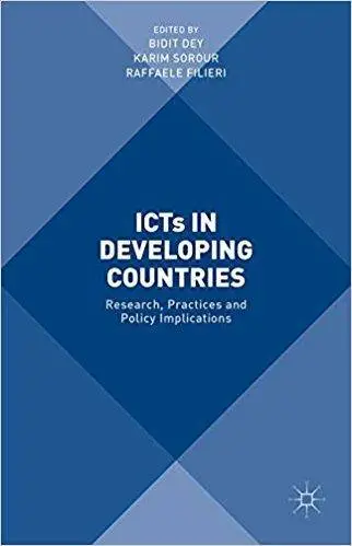 ICTs in Developing Countries: Research, Practices and Policy Implications