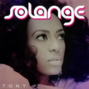Solange - T.O.N.Y. [HD]